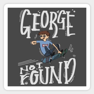 georgenotfound skateboarding Magnet